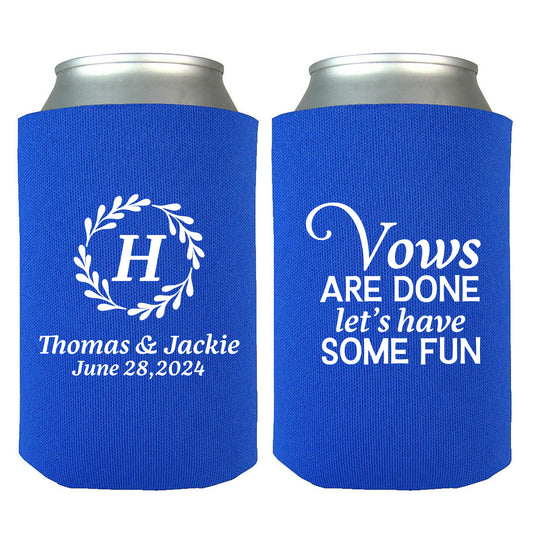 Personalized Beverage Insulators, Personalized Couple's Names Wedding Memorabilia, Wedding guest favors, Vows are Done Let's Have Some Fun