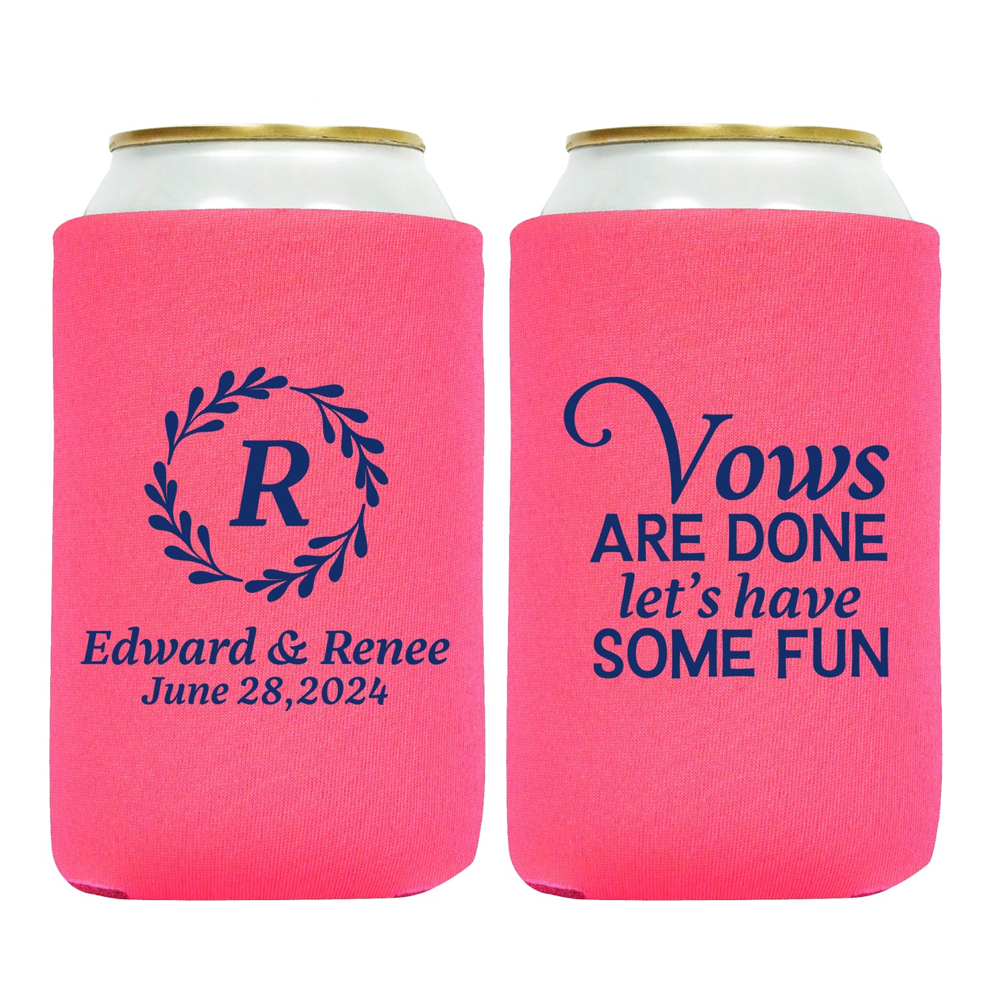 Personalized Beverage Insulators, Personalized Couple's Names Wedding Memorabilia, Wedding guest favors, Vows are Done Let's Have Some Fun