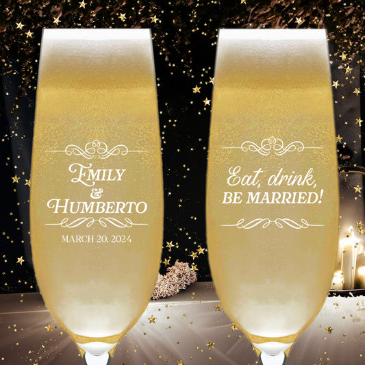 Customized Wedding Champagne Glasses, Set of 6, Customized Wedding Glassware Mementos, Custom Couple's Names Wedding Party Gifts, Eat Drink And Be Married