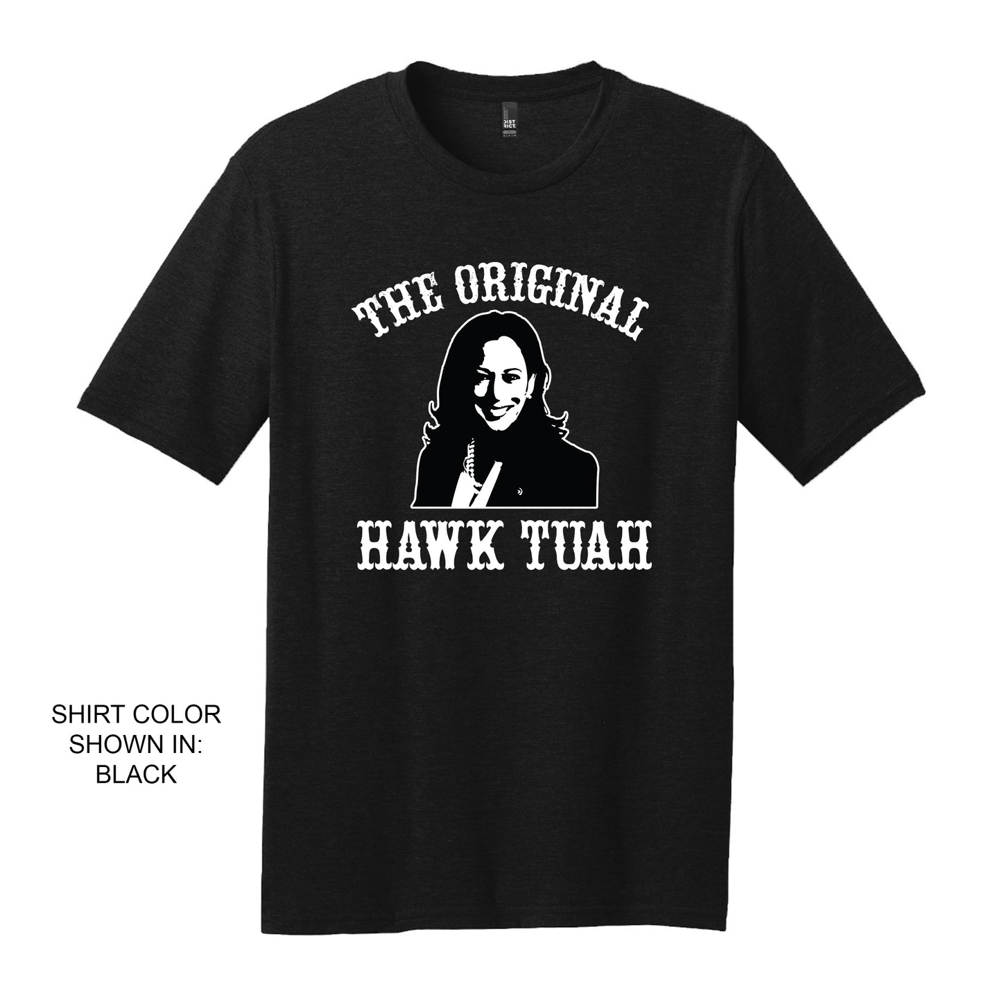 Original Hawk Tuah, Kamala Harris, Republican Gifts, Funny Election Shirt, Gag Gift Tee, Adult Joke T Shirt, Pro Trump Apparel, Trump Shirt