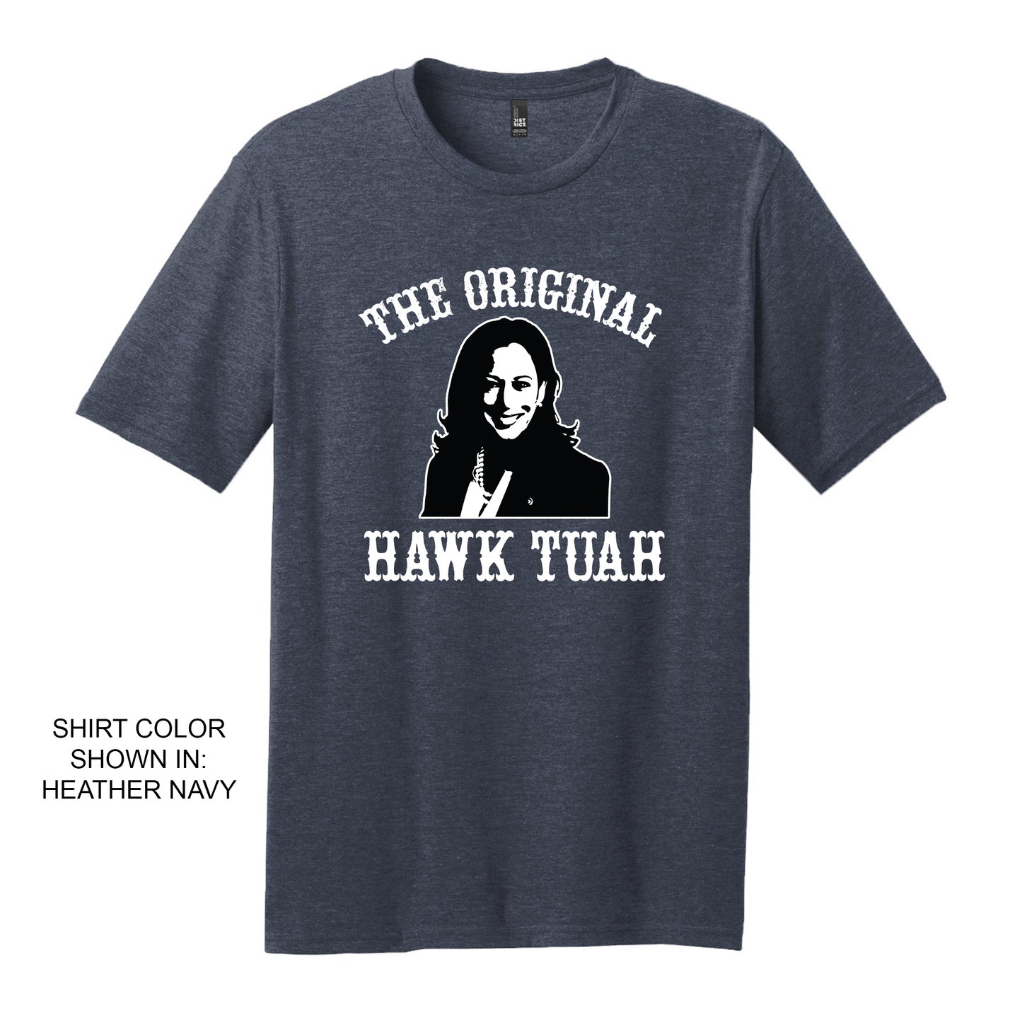 Original Hawk Tuah, Kamala Harris, Republican Gifts, Funny Election Shirt, Gag Gift Tee, Adult Joke T Shirt, Pro Trump Apparel, Trump Shirt