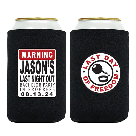 Bachelor Party Drink Sleeves, Personalized Beverage Insulators, Custom Groom's Name Favors, Warning Grooms Last Night Out, Last Day Of Freedom