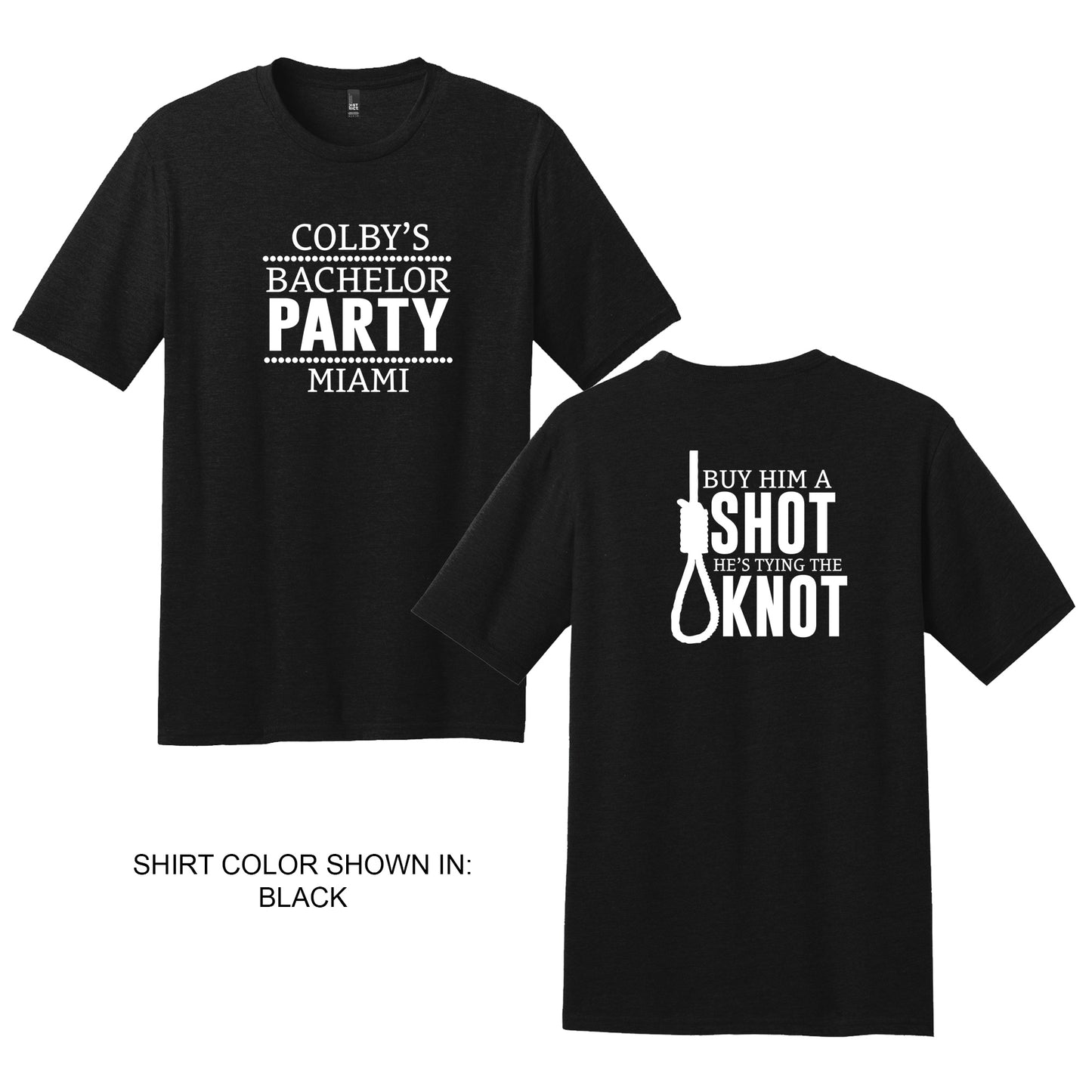 Buy Him A Shot He's Tying The Knot, Funny Bachelor Party Shirts, Personalized Bachelor Party Tees,  Groomsmen Party Favors