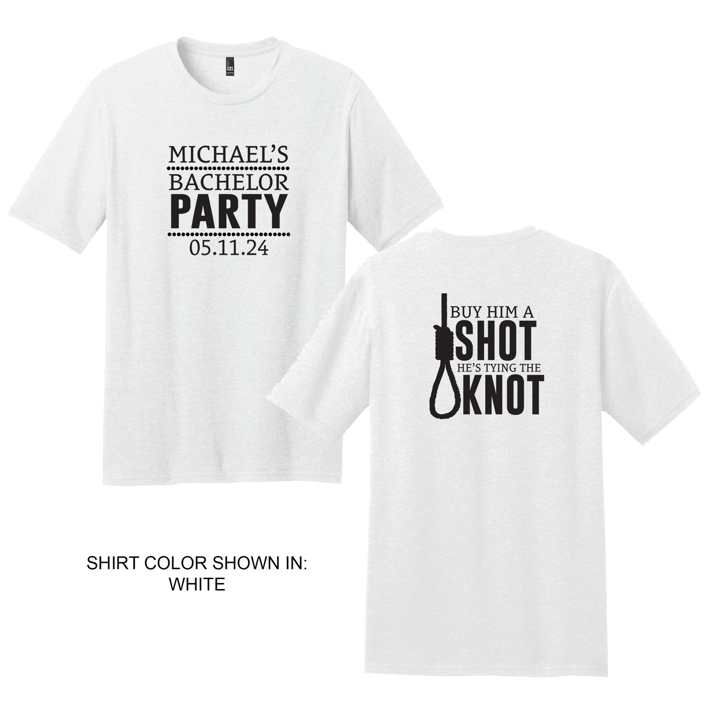 Buy Him A Shot He's Tying The Knot, Funny Bachelor Party Shirts, Personalized Bachelor Party Tees,  Groomsmen Party Favors