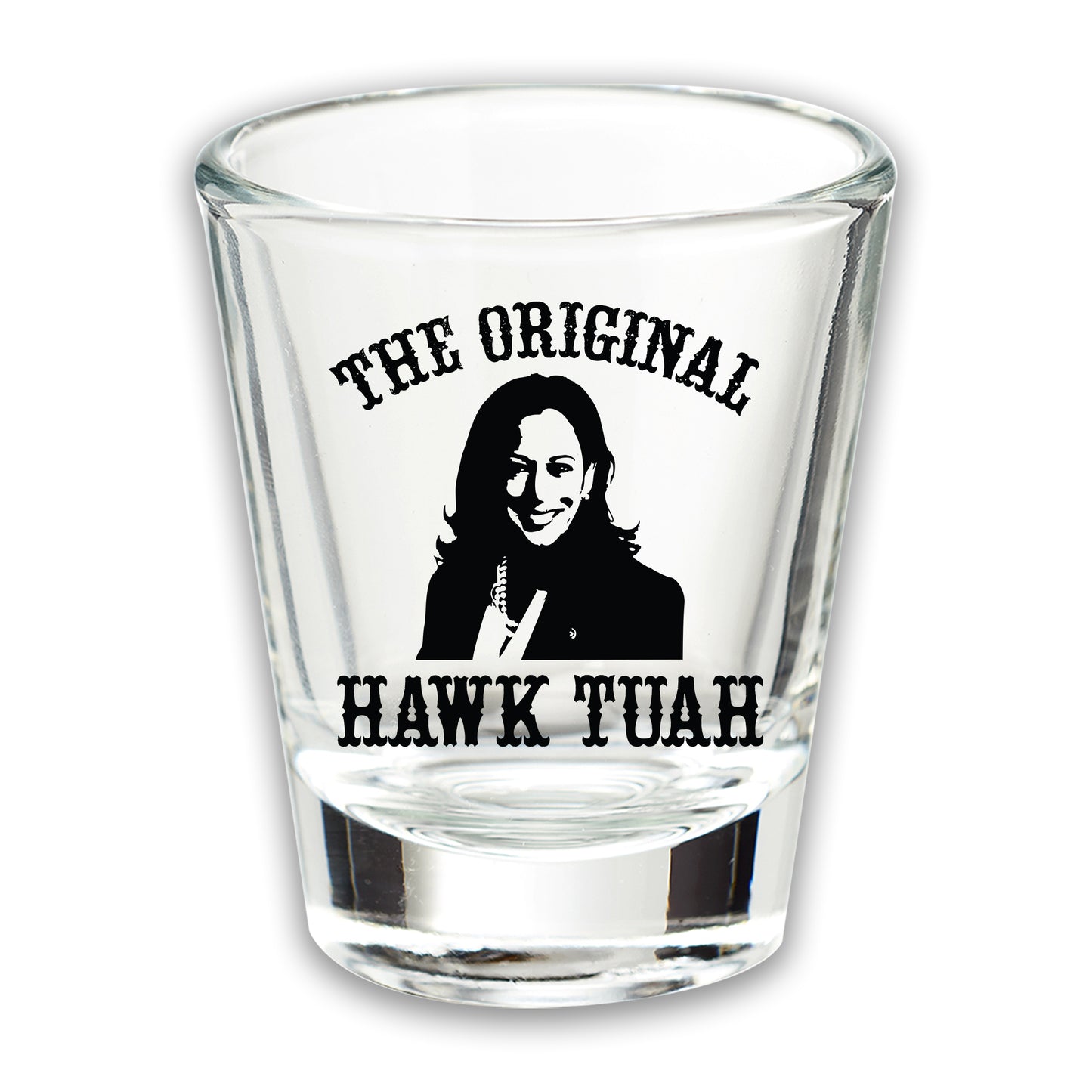 Donald Trump Shot, Trump 2024, Hawk Tuah, Kamala Harris, Shot Glass Gifts, President Shot, Trump Shooting, Political Humor, Proud Republican