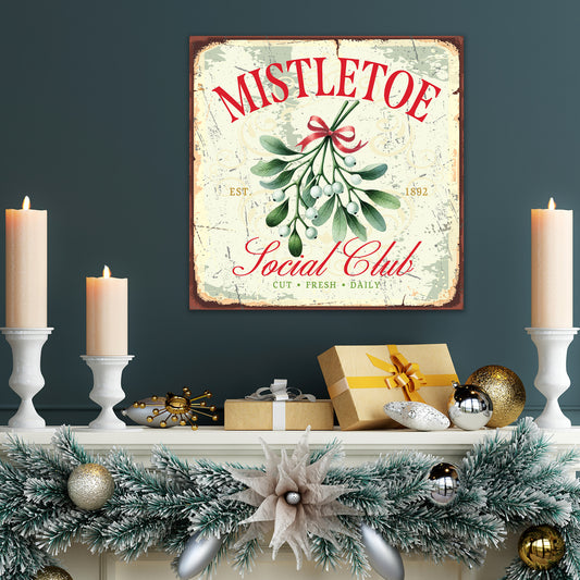 Mistletoe Social Club, Christmas Sign,Metal Sign Antique, Farmhouse Decor,Christmas Wall Decor, Mantle Artwork, Vintage Christmas Decor